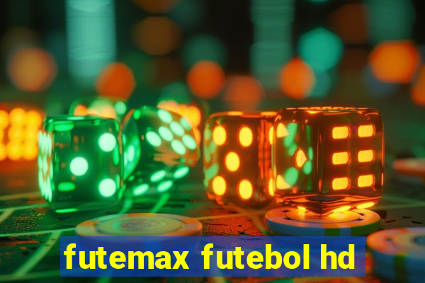 futemax futebol hd